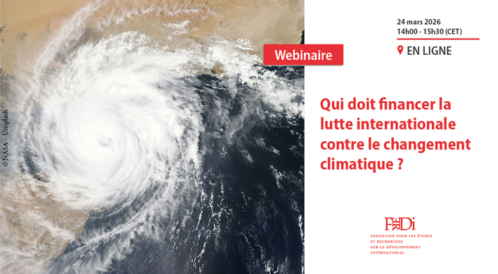 Webinaire 24 mars - Qui doit financer la lutte internationale contre le changement climatique ?
